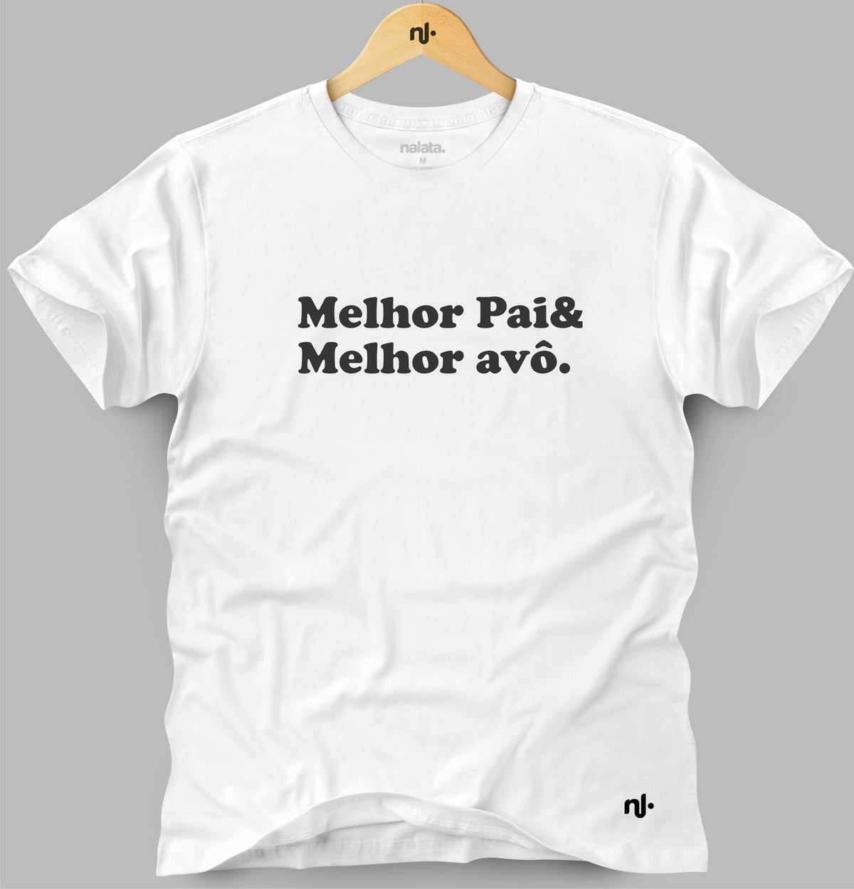 Camiseta Masculina - Melhor Pai& Melhor avô.