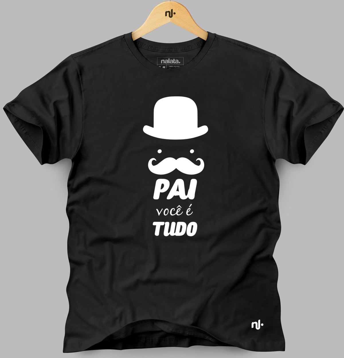 Camiseta Masculina - Pai, você é tudo