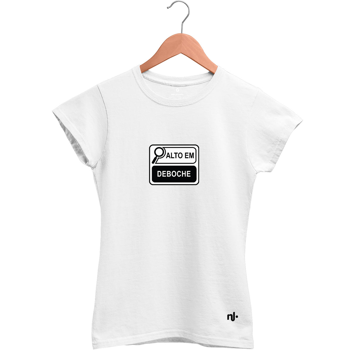 Camiseta Feminina Babylook Alto em Deboche