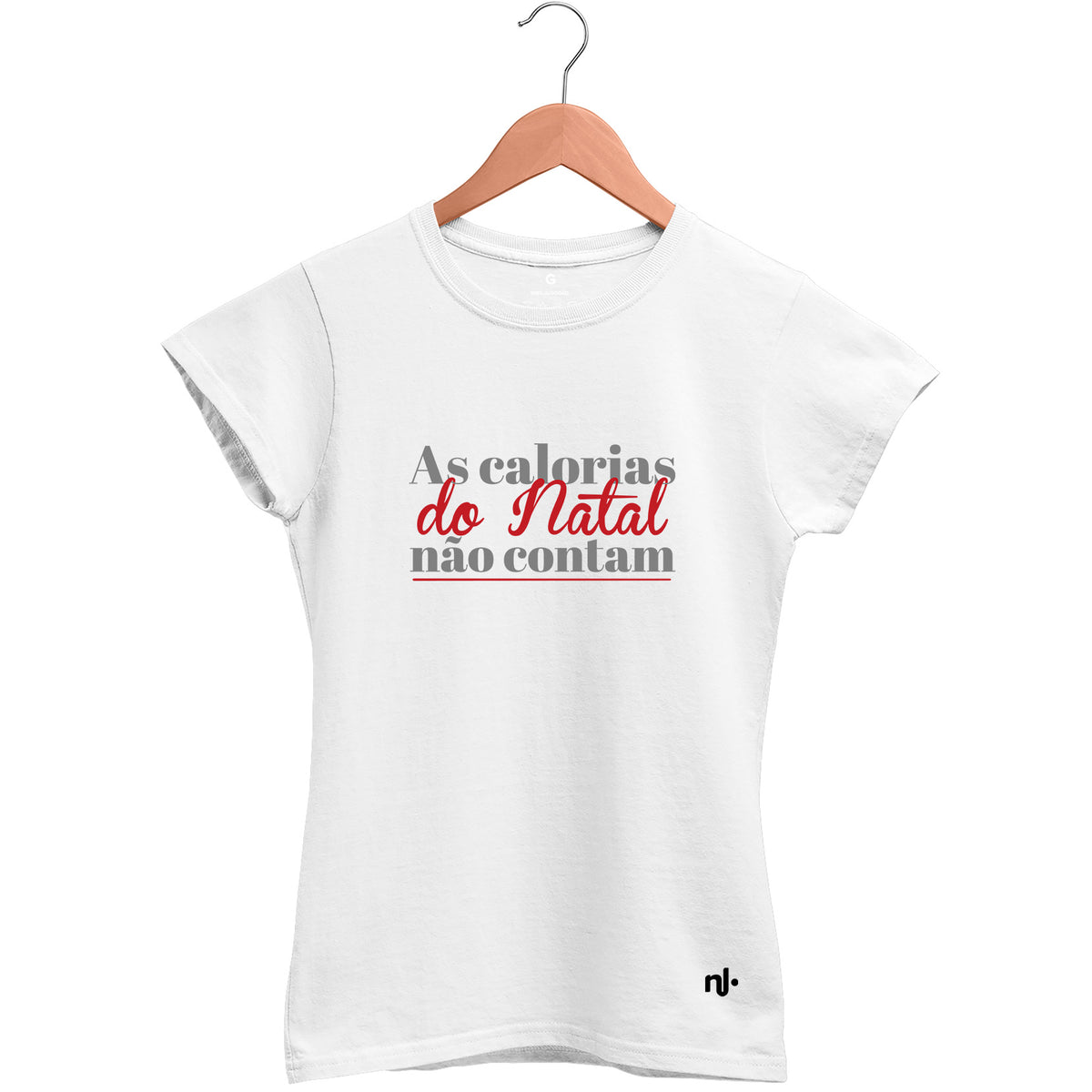 Camiseta Feminina Babylook As Calorias do Natal não Contam